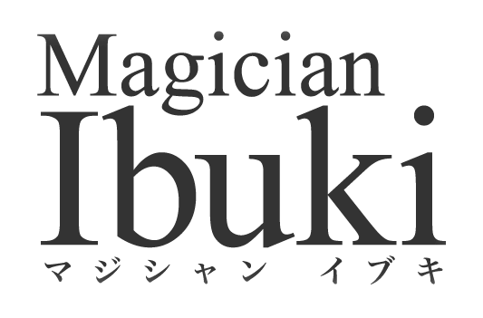 Magician Ibuki マジシャン イブキ